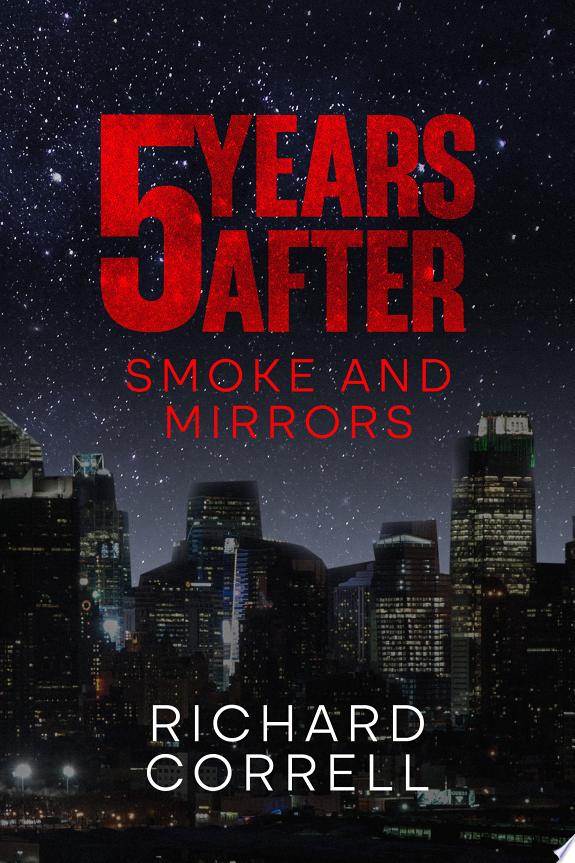5 YEARS AFTER 2.5 Smoke and Mirrors