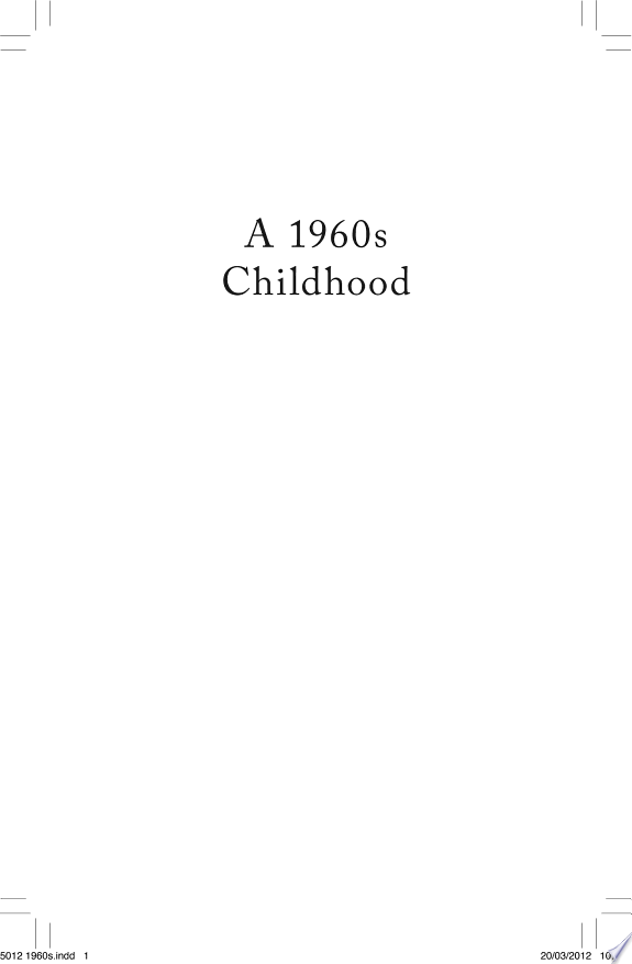 A 1960s Childhood