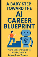 A Baby Step Toward the AI Career Blueprint