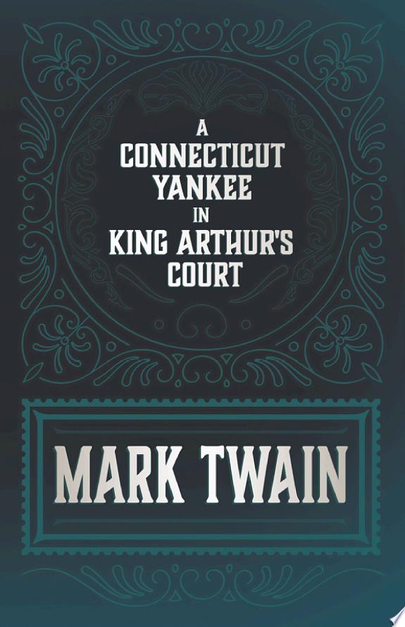 A Connecticut Yankee in King Arthur's Court