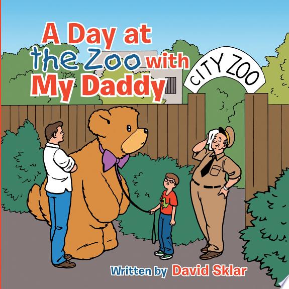 A Day at the Zoo with My Daddy