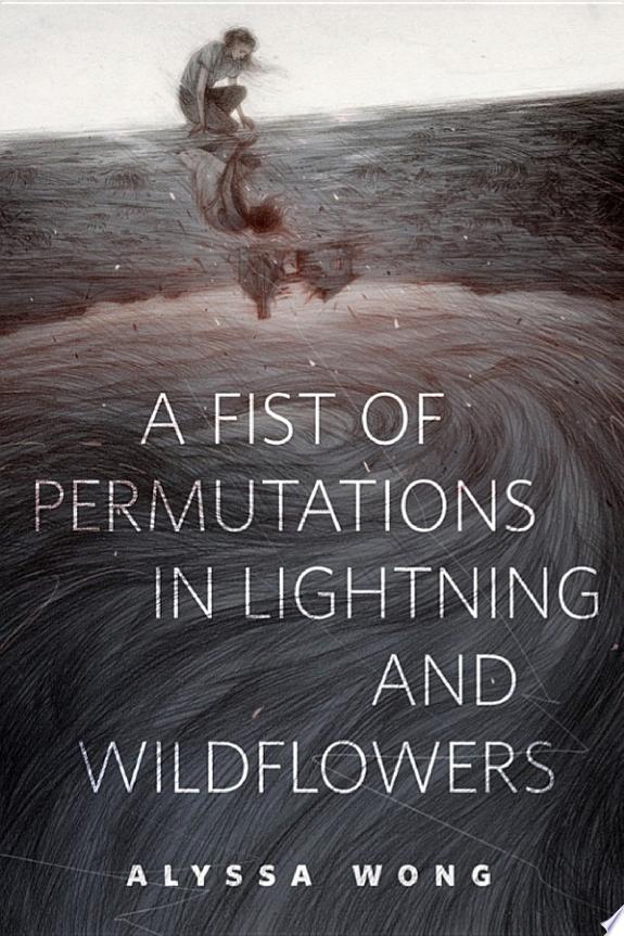 A Fist of Permutations in Lightning and Wildflowers
