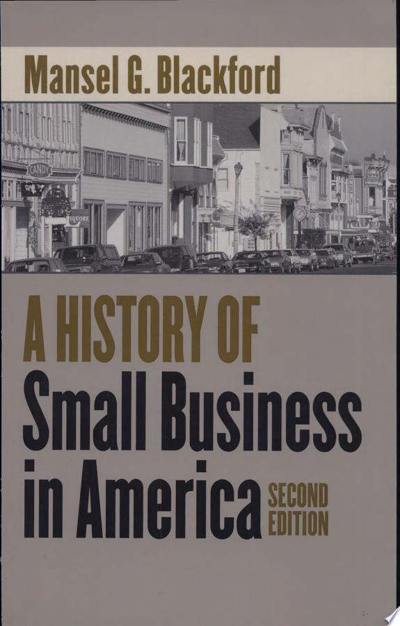 A History of Small Business in America