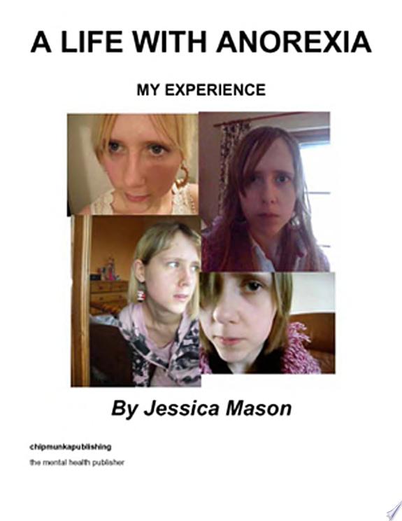 A Life with Anorexia