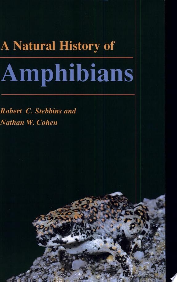 A Natural History of Amphibians