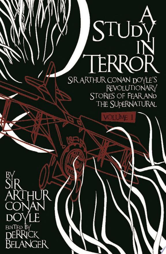 A Study in Terror: Volume 1