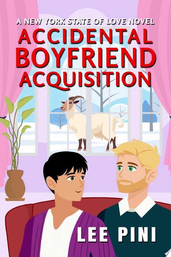 Accidental Boyfriend Acquisition