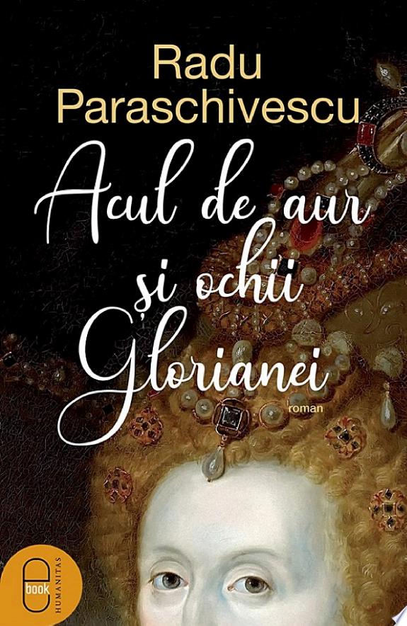 Acul de aur si ochii Glorianei