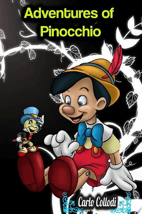 Adventures of Pinocchio - Carlo Collodi
