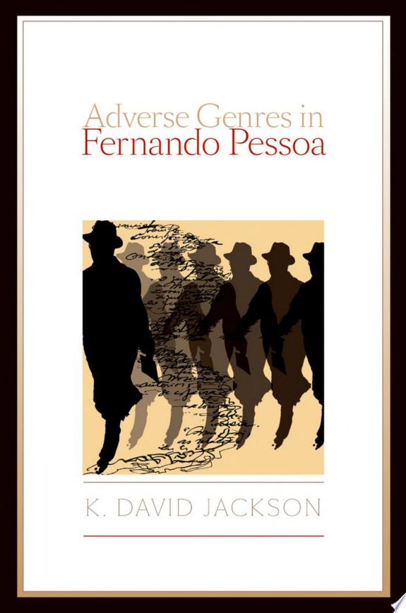 Adverse Genres in Fernando Pessoa