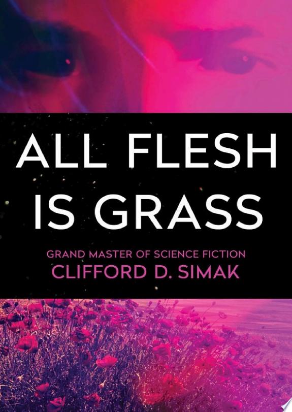 All Flesh Is Grass
