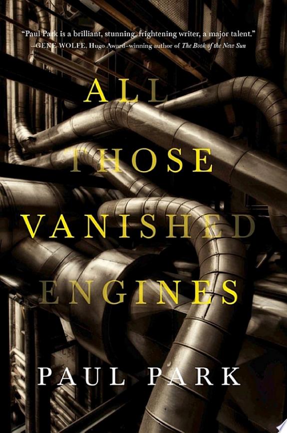 All Those Vanished Engines