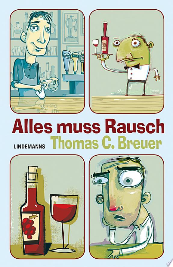 Alles muss Rausch