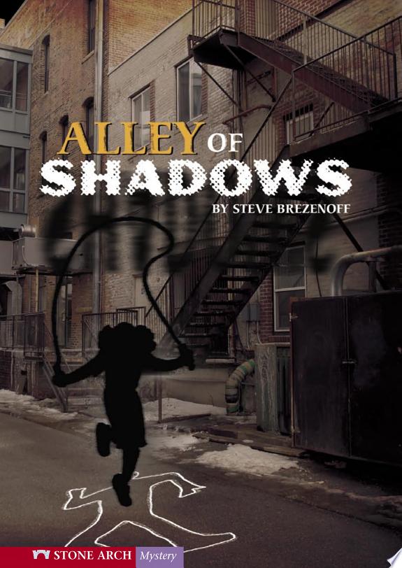 Alley of Shadows