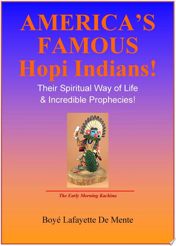 America's Famous Hopi Indians!