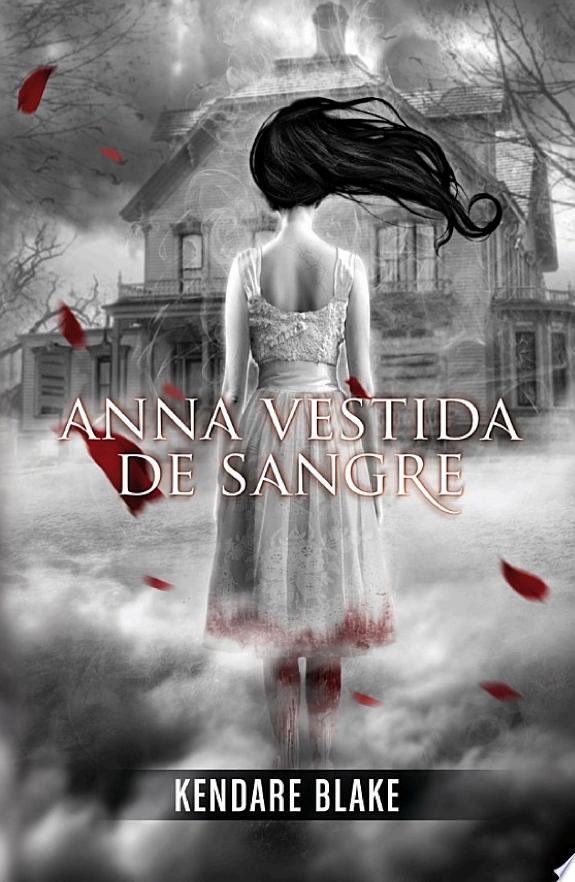 Anna vestida de sangre (Anna vestida de sangre 1)