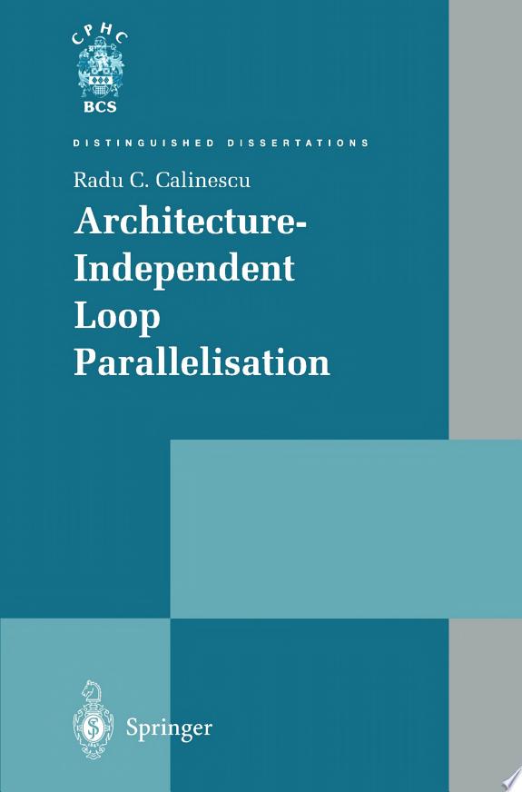 Architecture-Independent Loop Parallelisation