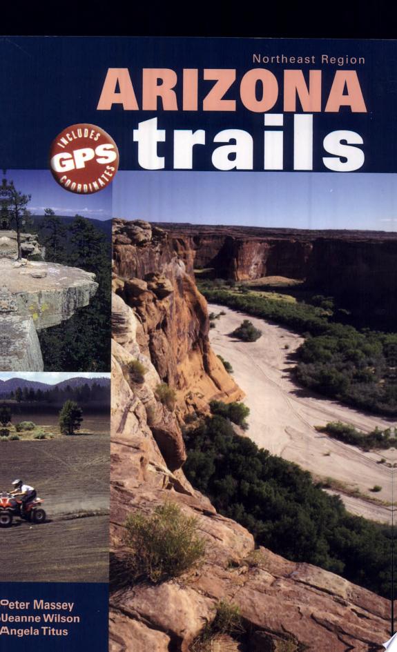 Arizona Trails Northeast Region