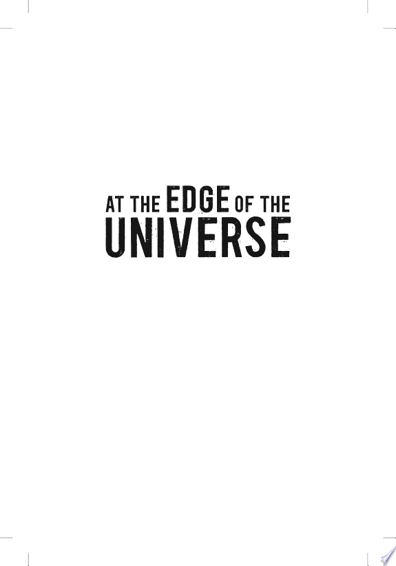 At the Edge of the Universe