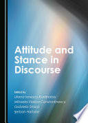 Attitude and Stance in Discourse