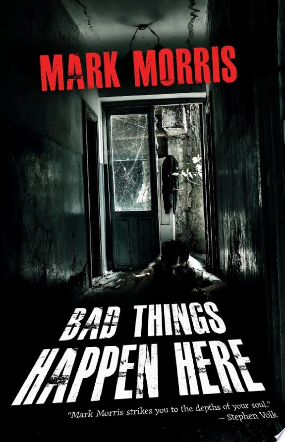 Bad Things Happen Here