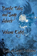 Bardic Tales and Sage Advice (Volume VIII)