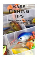 Bass Fishing Tips