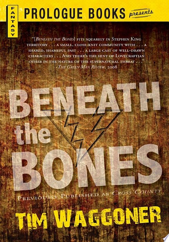 Beneath the Bones