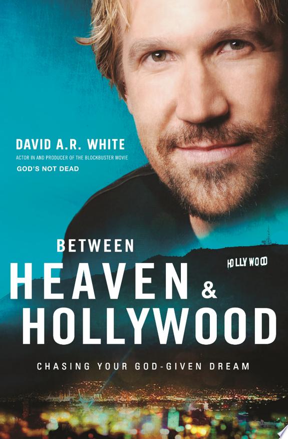 Between Heaven & Hollywood