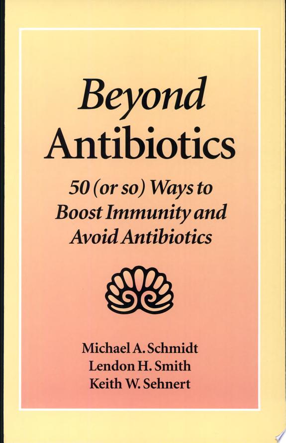 Beyond Antibiotics