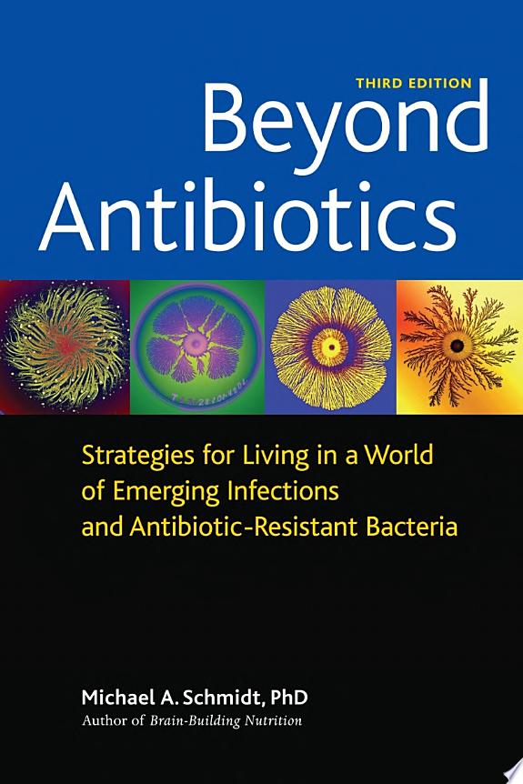 Beyond Antibiotics