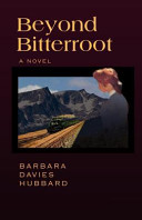 Beyond Bitterroot
