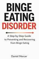 Binge Eating Disorder