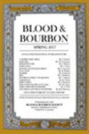 Blood and Bourbon - Spring 2017