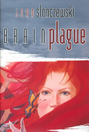 Brain Plague
