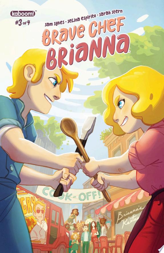 Brave Chef Brianna #3