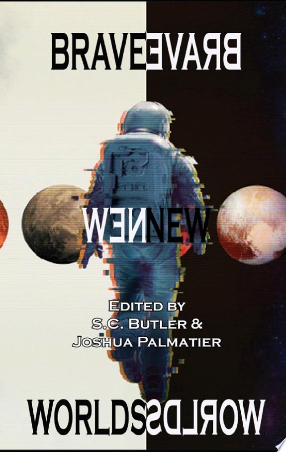 Brave New Worlds