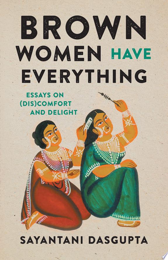 Brown Women Have Everything