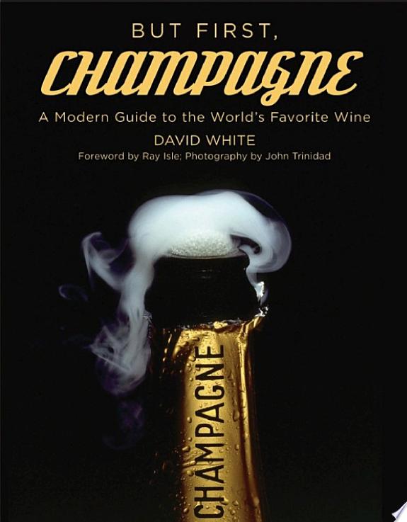 But First, Champagne