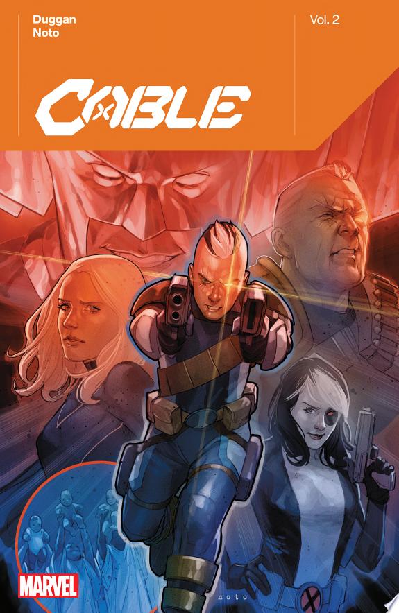 Cable By Gerry Duggan Vol. 2