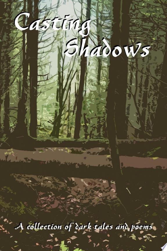 Casting Shadows
