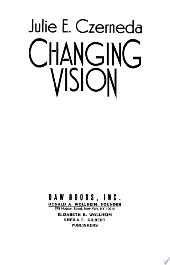 Changing Vision