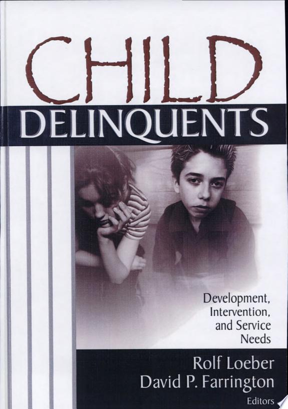 Child Delinquents