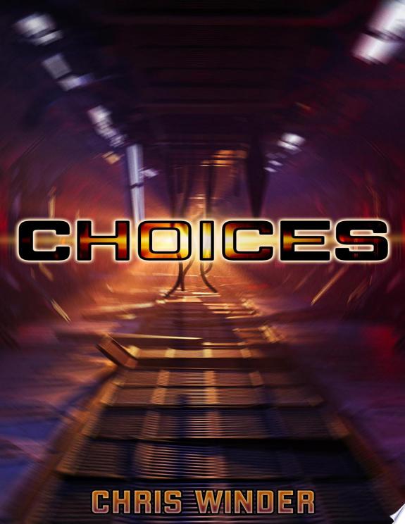 Choices