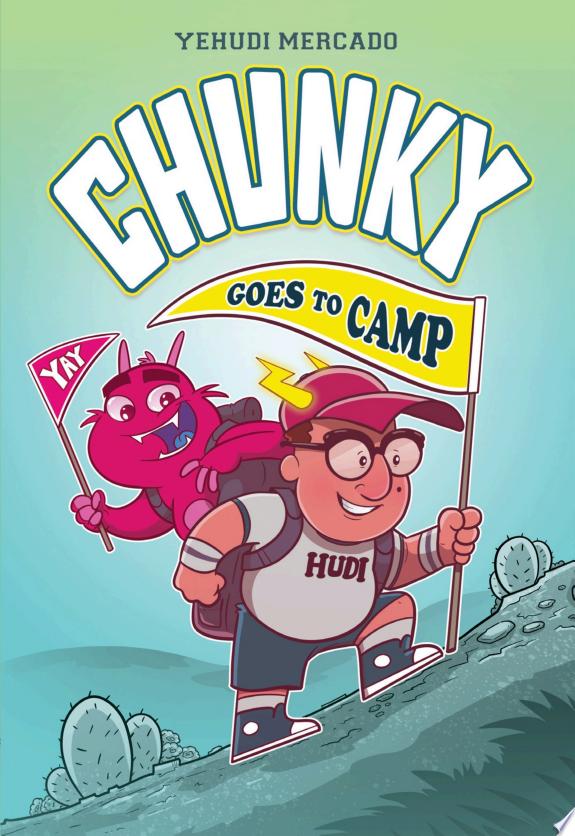 Chunky Goes to Camp