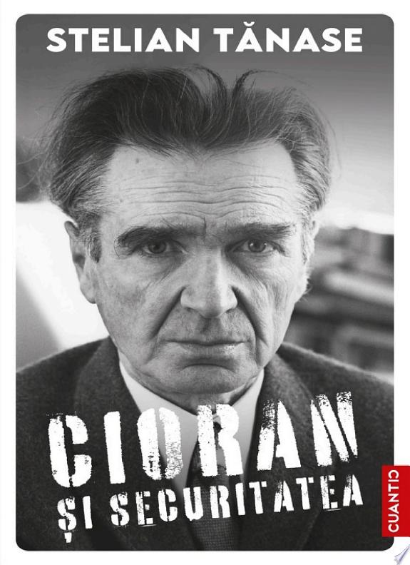 Cioran și Securitatea