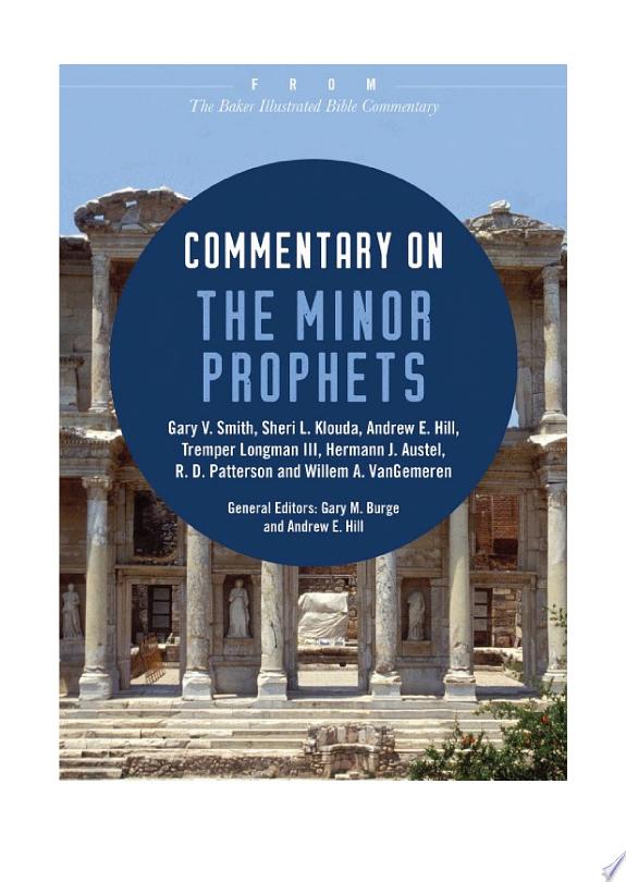 Commentary on the Minor Prophets