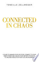 Connected in Chaos