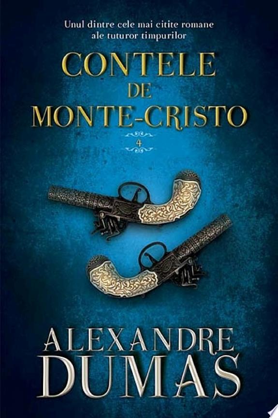 Contele de Monte-Cristo. Vol. IV
