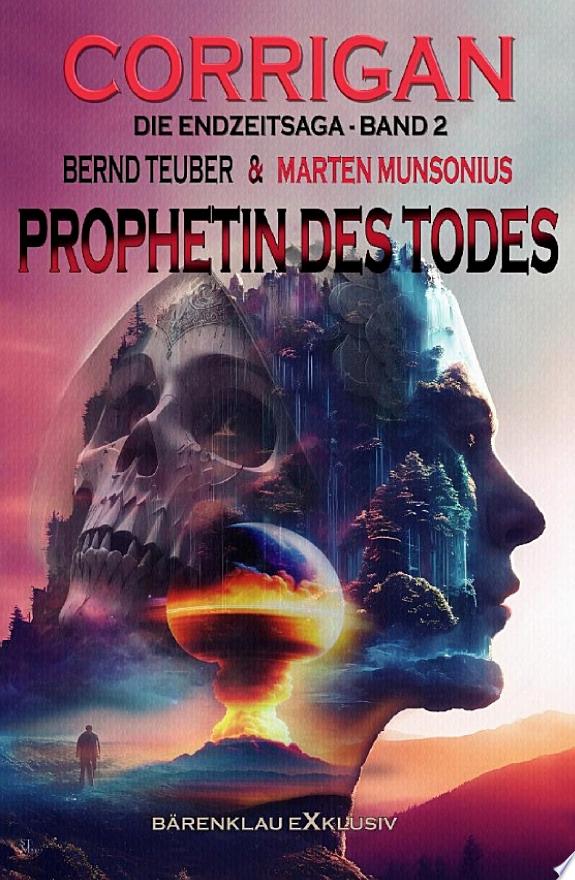 Corrigan – Die Endzeitsaga, Band 2: Prophetin des Todes